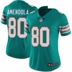 Womens Nike Miami Dolphins 80 Danny Amendola Aqua Green Alternate Vapor Untouchable Limited Player NFL Jersey