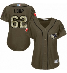 Womens Majestic Toronto Blue Jays 62 Aaron Loup Authentic Green Salute to Service MLB Jersey 